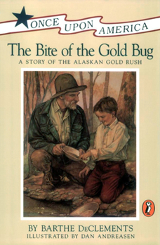 Paperback The Bite of the Gold Bug: A Story of the Alaskan Gold Rush Book