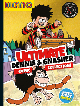 Hardcover Beano Ultimate Dennis & Gnasher Comic Collection Book