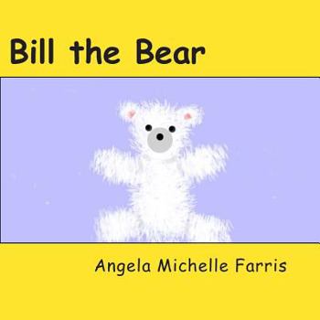 Paperback Bill the Bear Book