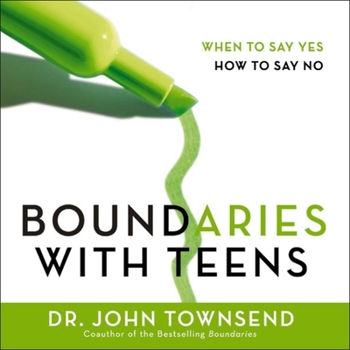 MP3 CD Boundaries with Teens: When to Say Yes, How to Say No Book