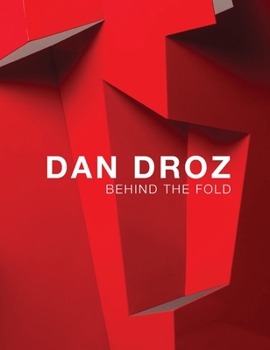 Hardcover Behind the Fold: Dan Droz Book