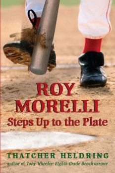 Hardcover Roy Morelli Steps Up to the Plate Book