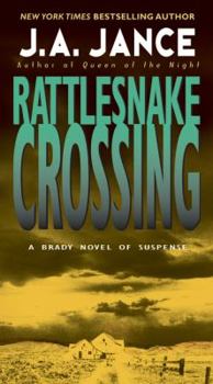 Rattlesnake Crossing - Book #6 of the Joanna Brady