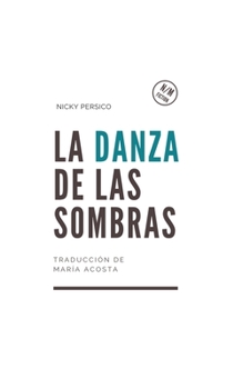 Paperback La Danza de las Sombras: azul [Spanish] Book