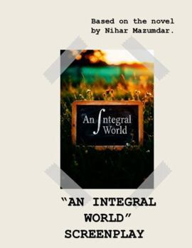 Paperback Screenplay: An Integral World Book