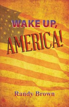 Paperback Wake Up, America! Book