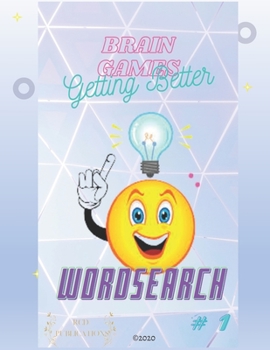 Paperback Brain Games Getting Better: WordSearch Book