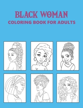 Paperback Black Women Coloring book For Adults Book