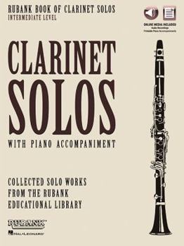 Paperback Rubank Book of Clarinet Solos Intermediate Level | Clarinet Sheet Music Book with Online Audio | 11 Classical and Festival Pieces by Mozart, Handel, Schumann and More | Hal Leonard Collection Book