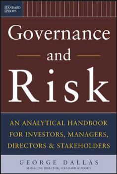 Hardcover Governance and Risk: An Analytical Handbook for Investors, Managers, Directors, and Stakeholders Book