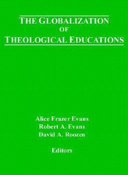 Paperback The Globalization of Theological Education Book