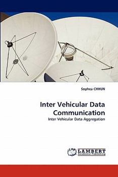 Paperback Inter Vehicular Data Communication Book