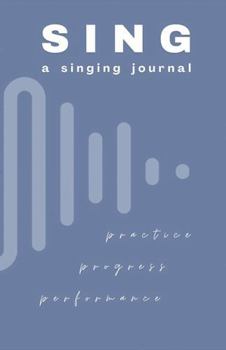 Paperback SING: A Singing Journal Book
