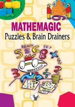 Paperback Mathemagic Puzzles and Brain Drainers Book