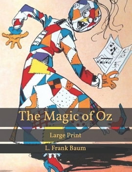 Paperback The Magic of Oz: Large Print Book