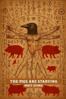 Paperback The Pigs are Starving Book