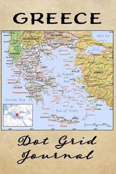 Paperback Greece Dot Grid Journal: Softcover Travel Journal, Notebook and Planner for Travelers, Greece Map Cover Book