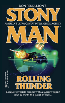 Rolling Thunder (Stony Man, No. 72) (Stony Man) - Book #72 of the Stony Man