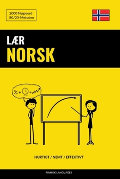 Paperback Lær Norsk - Hurtigt / Nemt / Effektivt: 2000 Nøgleord [Danish] Book