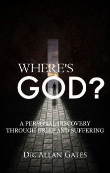 Paperback Where's God?: A Personal Discovery Through Grief and Suffering Book