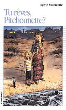 Paperback Tu Reves Pitchounette? [French] Book