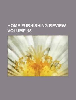 Paperback Home Furnishing Review Volume 15 Book