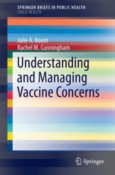 Paperback Understanding and Managing Vaccine Concerns Book