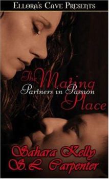 Partners in Passion: The Mating Place - Book  of the Partners in Passion