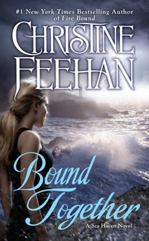 Bound Together - Book #6 of the Sea Haven/Sisters of the Heart