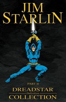 Dreadstar Definitive Collection: Part 2 - Book  of the Dreadstar