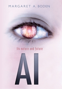 Hardcover AI: Its Nature and Future Book