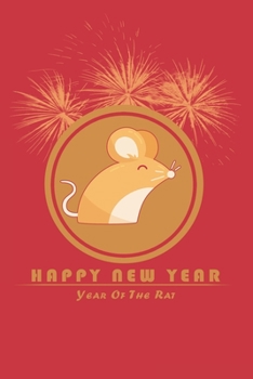 Paperback Chinese New Year- Year Of The Rat Notebook/ (6"x 9" Notebook-Journal)/ Happy New Year- Good Luck/Fortune Book