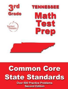 Paperback Tennessee 3rd Grade Math Test Prep: Common Core State Standards Book