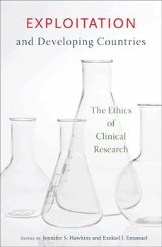 Paperback Exploitation and Developing Countries: The Ethics of Clinical Research Book