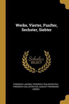 Paperback Werke, Vierter, Funfter, Sechster, Siebter [German] Book