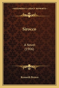 Paperback Sirocco: A Novel (1906) Book