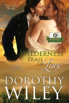 Paperback Wilderness Trail of Love Book