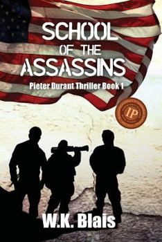 School of the Assassins - Book #1 of the Pieter Durant