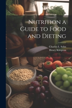 Paperback Nutrition a Guide to Food and Dieting Book