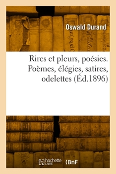 Paperback Rires et pleurs, poésies [French] Book