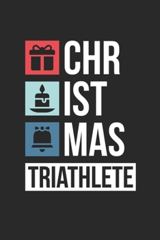 Christmas Triathlete Christmas Notebook - Christmas Triathlon Journal - Christmas Gift for Amateur Or Professional Triathletes And Triathlon Coaches: ... Diary, 110 page, Lined, 6x9 (15.2 x 22.9 cm)