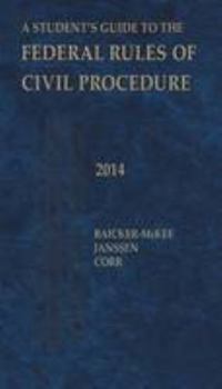 Hardcover Guide to the Federal Rules of Civil Procedure 2014 Book