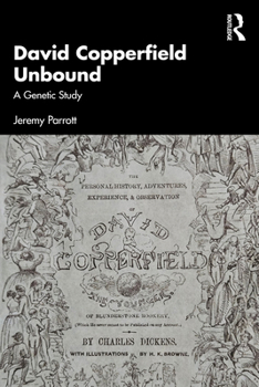 Paperback David Copperfield Unbound: A Genetic Study Book