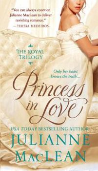 Princess in Love - Book #2 of the Royal Trilogy