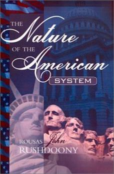 Paperback The Nature of the American System Book