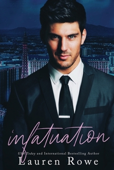 The Infatuation - Book #1 of the Josh & Kat Trilogy