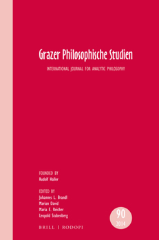 Paperback Grazer Philosophische Studien, Vol 90 - 2014: International Journal for Analytic Philosophy Book