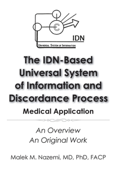 Hardcover The IDN-Based Universal System of Information and Discordance Process Book