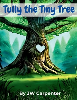 Paperback Tully the Tiny Tree Book