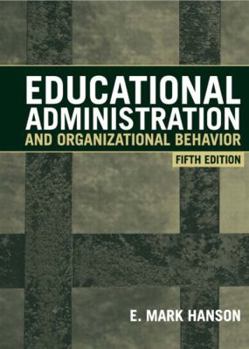 Hardcover Educational Administration and Organizational Behavior Book